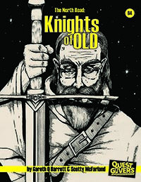 The North Road - 04 Knights of Old